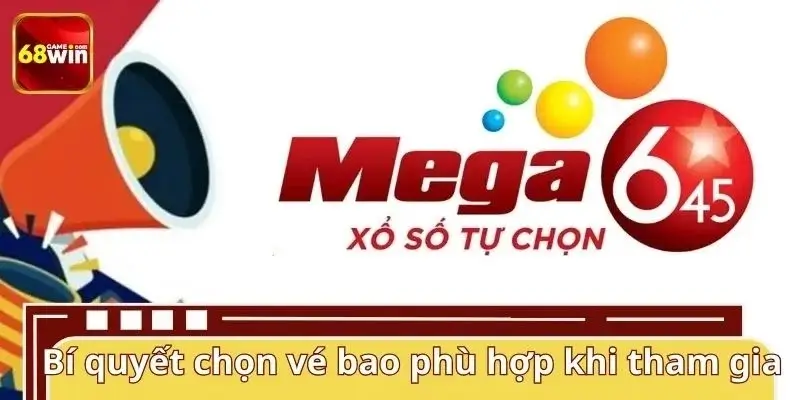 Cách chơi vé số bao trong Xổ Số Vietlott Mega 6/45 Cách chơi vé số bao trong Xổ Số Vietlott Mega 6/45