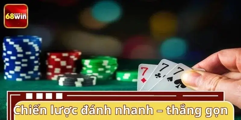 Chiến lược đánh nhanh – thắng gọn trong Ba cây