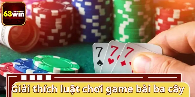 Luật chơi cực dễ của ba cây dành cho người mới